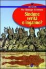 Sindone: verit� o inganno?