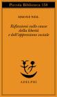 Riflessioni sulle cause della libert� e dell'oppressione sociale