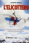 L' elicottero. Aerodinamica, prestazioni, tecnica di pilotaggio