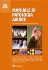 Manuale di patologia aviare