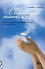 C� un angelo accanto a te. eBook