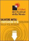 L edificazione di s�. Istruzioni sulla vita interiore. eBook