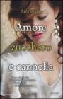 Amore zucchero e cannella. eBook