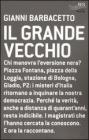 Il grande vecchio. eBook