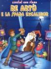 Re Art� e la spada Excalibur