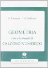 Geometria. Con elementi di calcolo numerico