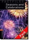 Seasons and celebrations. Oxford bookworms library. Livello 2. Con CD Audio