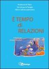 � tempo di relazioni. Schede per Gruppi familiari