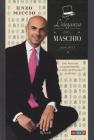 L' eleganza del maschio. Since 2013