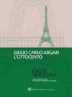 Storia dell'arte italiana. Ottocento. Per le Scuole superiori