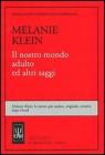 Il nostro mondo adulto ed altri saggi