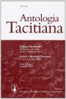 Antologia tacitiana. Per i Licei e gli Ist. magistrali