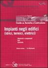 Impianti negli edifici (idrici, termici, elettrici). eBook