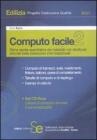 Computo facile 2. Stima rapida quantitativa dei materiali strutturali utilizzati nelle costruzioni civili tradizionali. eBook