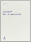 Occasioni. Saggi di varia filosofia