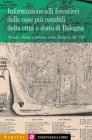 Informazione alli forestieri delle cose pi� notabili della citt� e stato di Bologna