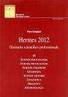 Hermes 2012. Glossario scientifico professionale
