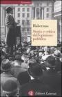 Storia e critica dell'opinione pubblica