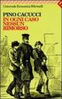 In ogni caso nessun rimorso. eBook
