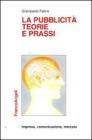 La pubblicit�, teorie e prassi