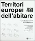 I territori europei dell'abitare (1990-2010)