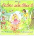 Fatine scintillanti. Libro pop-up