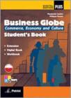 Business globe. Commerce, economy, culture. Con e-book. Con espansione online. Per le Scuole superiori. Con DVD-ROM