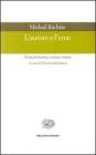 L' autore e l'eroe. Teoria letteraria e scienze umane