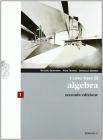 Corso base di algebra. Con espansione online. Per le Scuole superiori vol.1