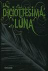 La diciottesima luna. eBook