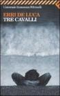 Tre cavalli. eBook