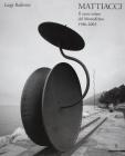 Mattiacci. Il carro solare del Montefeltro 1986-2003