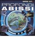 Profondi abissi