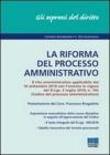 La riforma del processo amministrativo