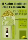 Il Saint Emilion del colonnello. eBook