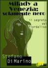 Milady a Venezia:solamente nero. eBook
