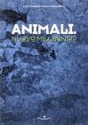 Animali. Nuovo millennio?