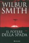 Il potere della spada. eBook
