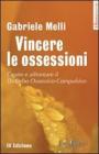 Vincere le ossessioni. eBook
