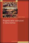 Progetto delle costruzioni in zona sismica. eBook
