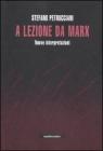 A lezione da Marx. Nuove interpretazioni