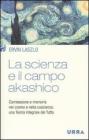 La scienza e il campo akashico. eBook