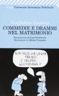 Commedie e drammi nel matrimonio. Psicologia e fumetti per districarsi nella giungla coniugale