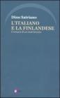 L' italiano e la finlandese. Cronaca di un matrimonio