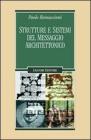 Strutture e sistemi del messaggio architettonico. eBook