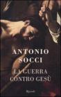 La guerra contro Ges�. eBook