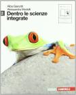 Dentro le scienze integrate. Con espansione online. Per le Scuole superiori vol.2