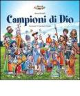 Campioni di Dio