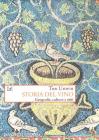 Storia del vino. Geografie, culture e miti dall'antichit� ai giorni nostri