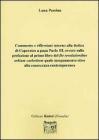Commento e riflessioni intorno alla dedica di Copernico a papa Paolo III, ovvero sulla prefazione al primo libro del �De revolutionibus orium caelestium� quale...
